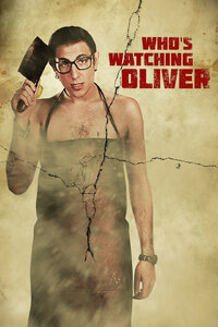 Whoâ€™s Watching Oliver (2017).jpg